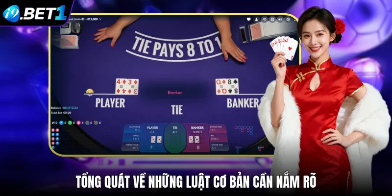 Tổng quát về những luật cơ bản cần nắm rõ